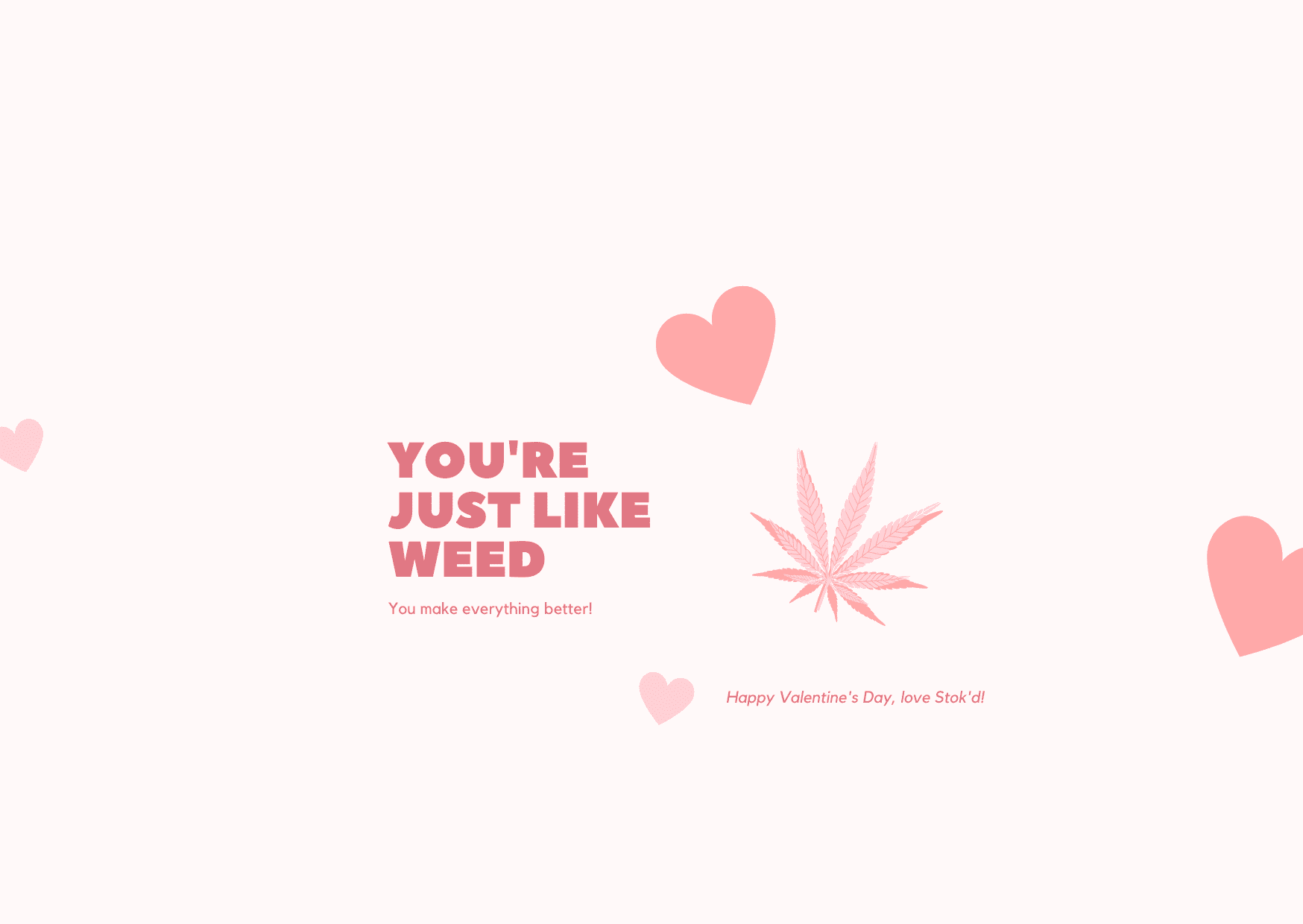 Happy Valentine's Day celebrate with Cannabis Edibles