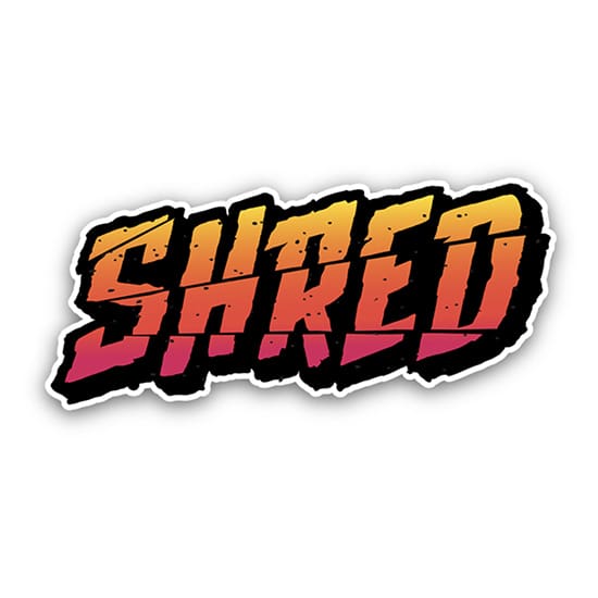 shred
